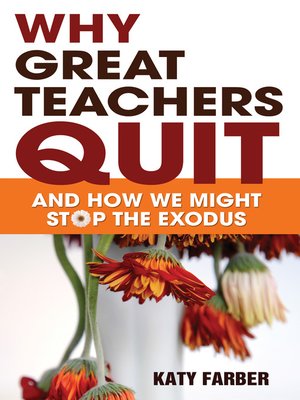 cover image of Why Great Teachers Quit